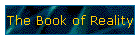 The Book of Reality