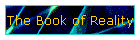 The Book of Reality