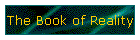 The Book of Reality